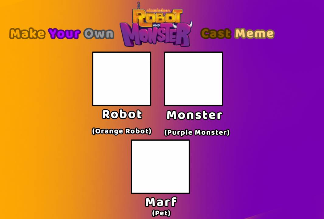 make-your-own-robot-and-monster-cast-meme-template-by-briangaming15-on